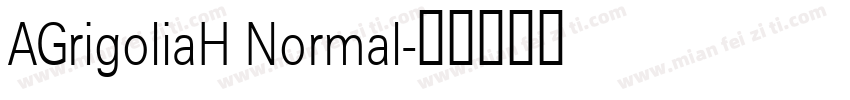 AGrigoliaH Normal字体转换